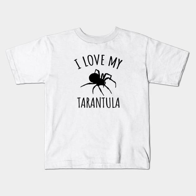 I Love My Tarantula Kids T-Shirt by LunaMay